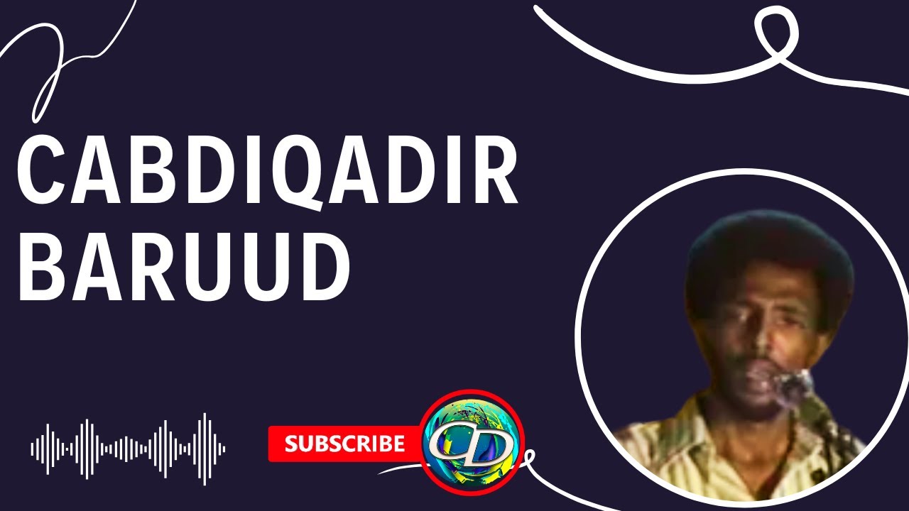 Cabdulqadir Baruud l Heesta