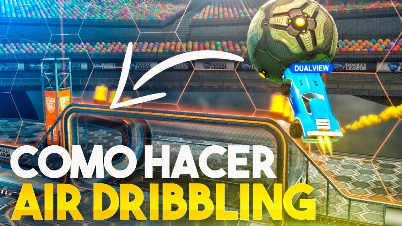 COMO HACER AIR DRIBBLING EN ROCKET LEAGUE 🚀 TUTORIAL FREESTYLE #1