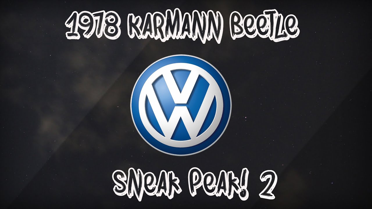 1978 Karmman Beetle Sneak Peak 2! Restoration