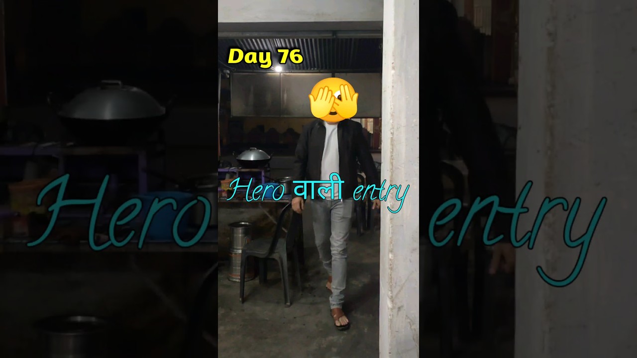 Hero wali Entry | Day 76 #dailyvlogs #subscribe #shop