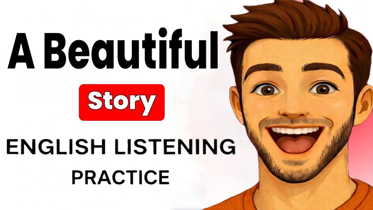 Learn English Through Story  A beautiful Listening & Speaking Practice | English Podcast