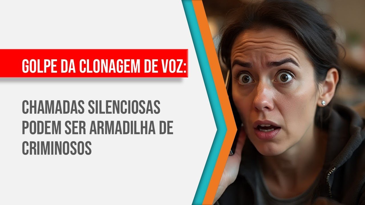 Golpe da Clonagem de Voz: Chamadas Silenciosas Podem Ser Armadilha de Criminosos