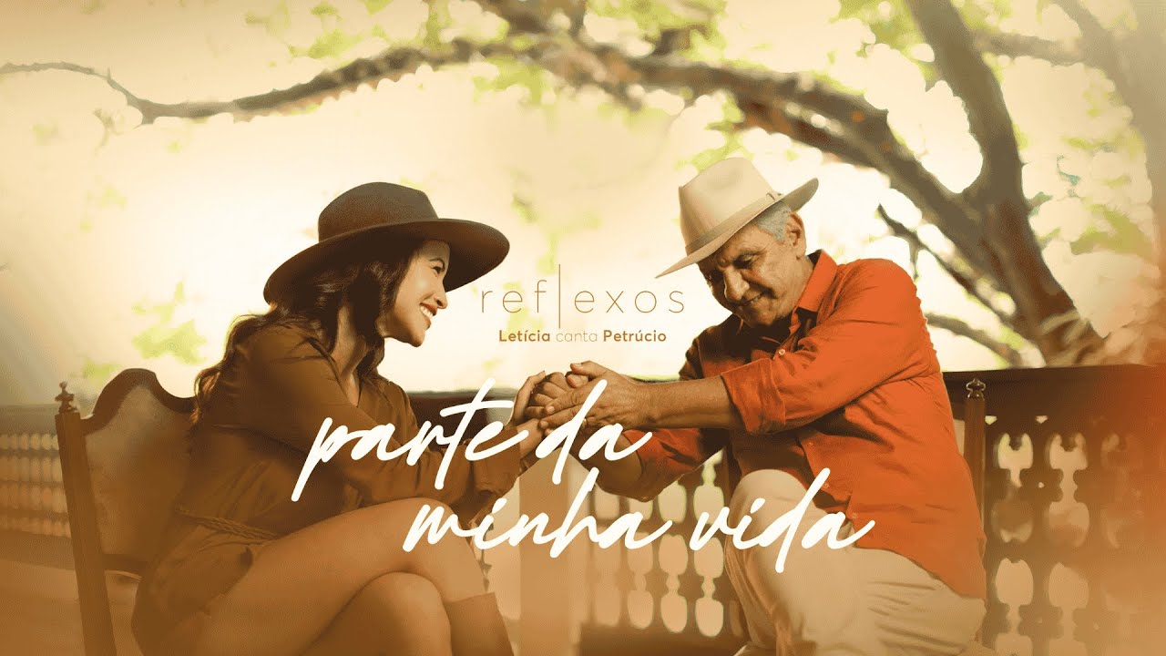 Parte da Minha Vida - Letícia Bastos e Petrúcio Amorim