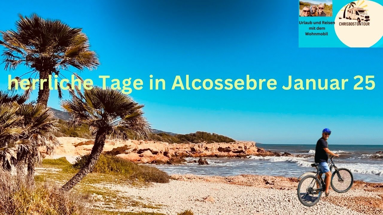 Herrliche Tage in Alcossebre/Spanien Winter 2025