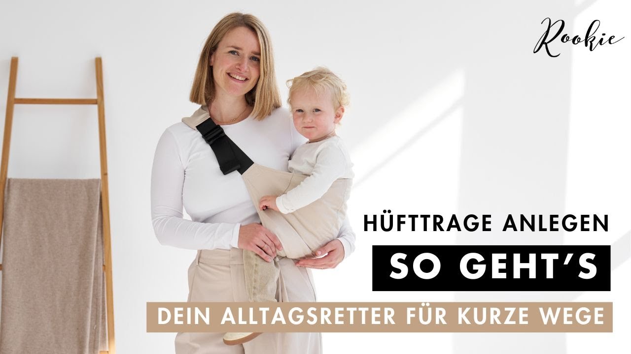 Anleitung: Rookie HipCarrier korrekt anlegen | Hüfttrage für Kleinkinder