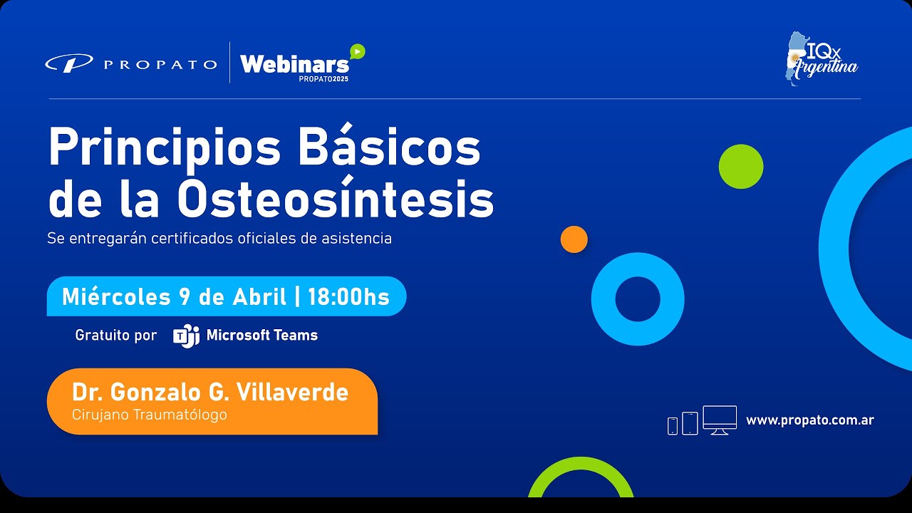 Webinars 2025 | Principios B&aacute;sicos de la Osteos&iacute;ntesis