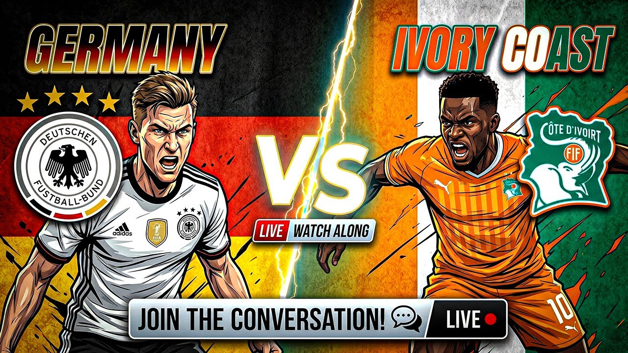 GERMANY VS IVORY COAST! ⚽️🔥 Live Watch Along & Fan Chat! 📱