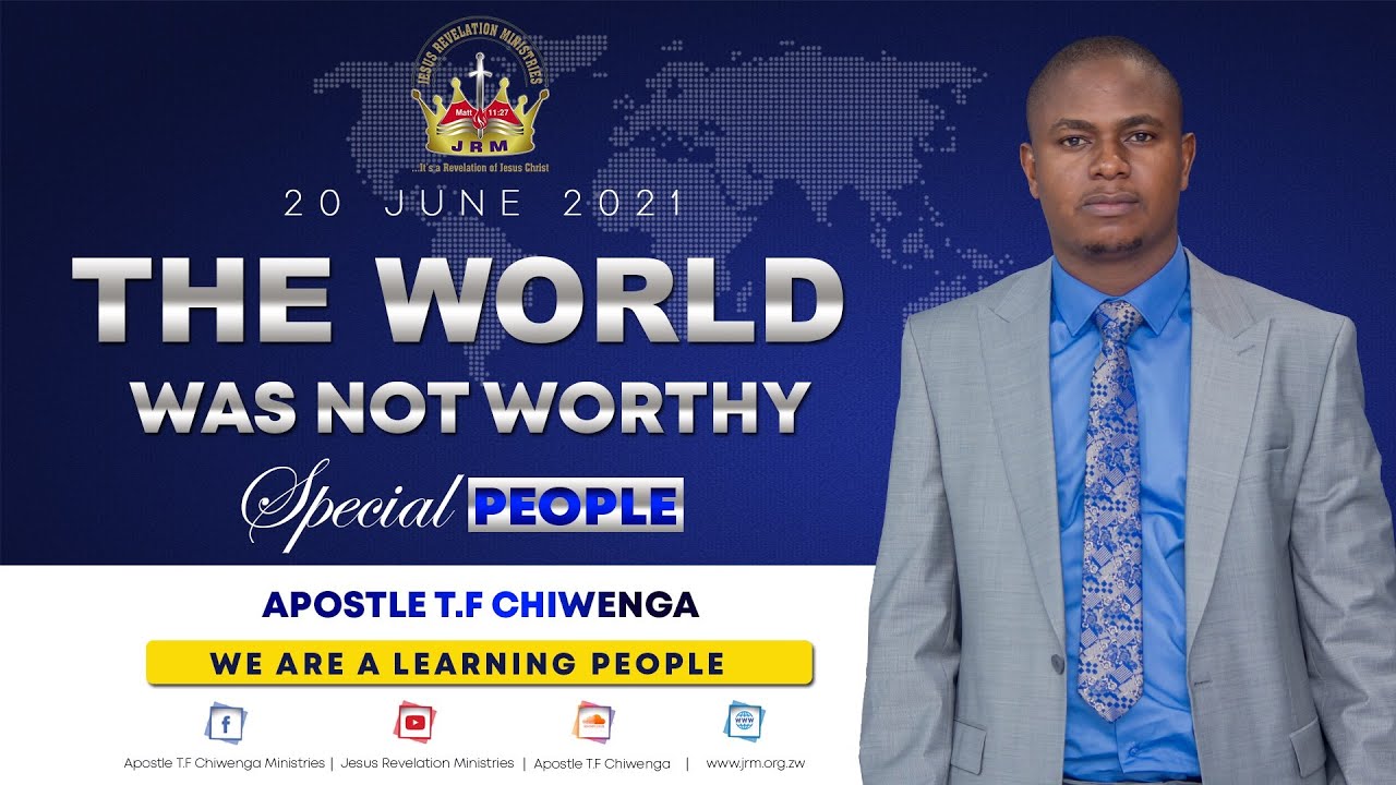 Sunday Service 20 June 2021 Apostle T.F Chiwenga (The World Was Not Worthy) - Special People