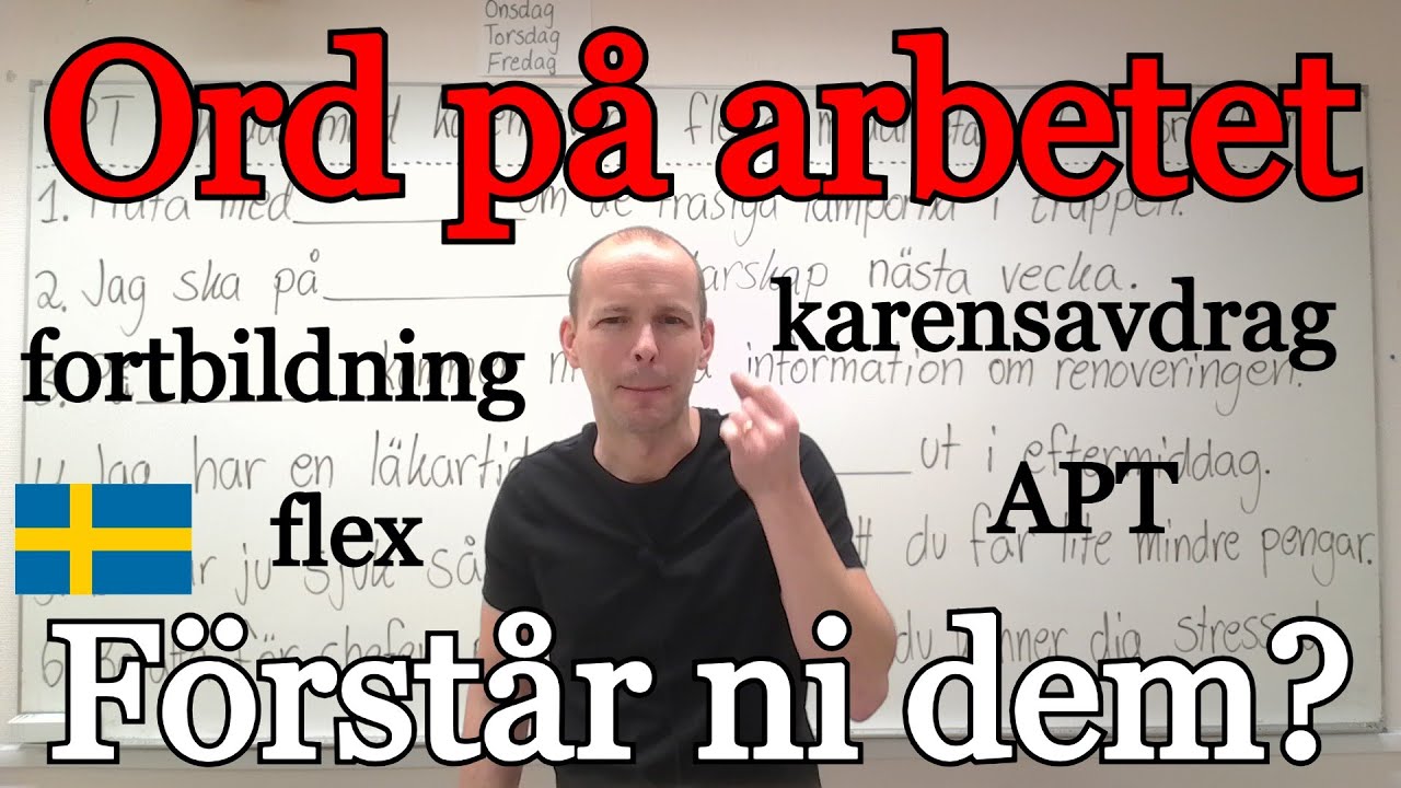 Ord på jobbet Förstår ni dem? SFI