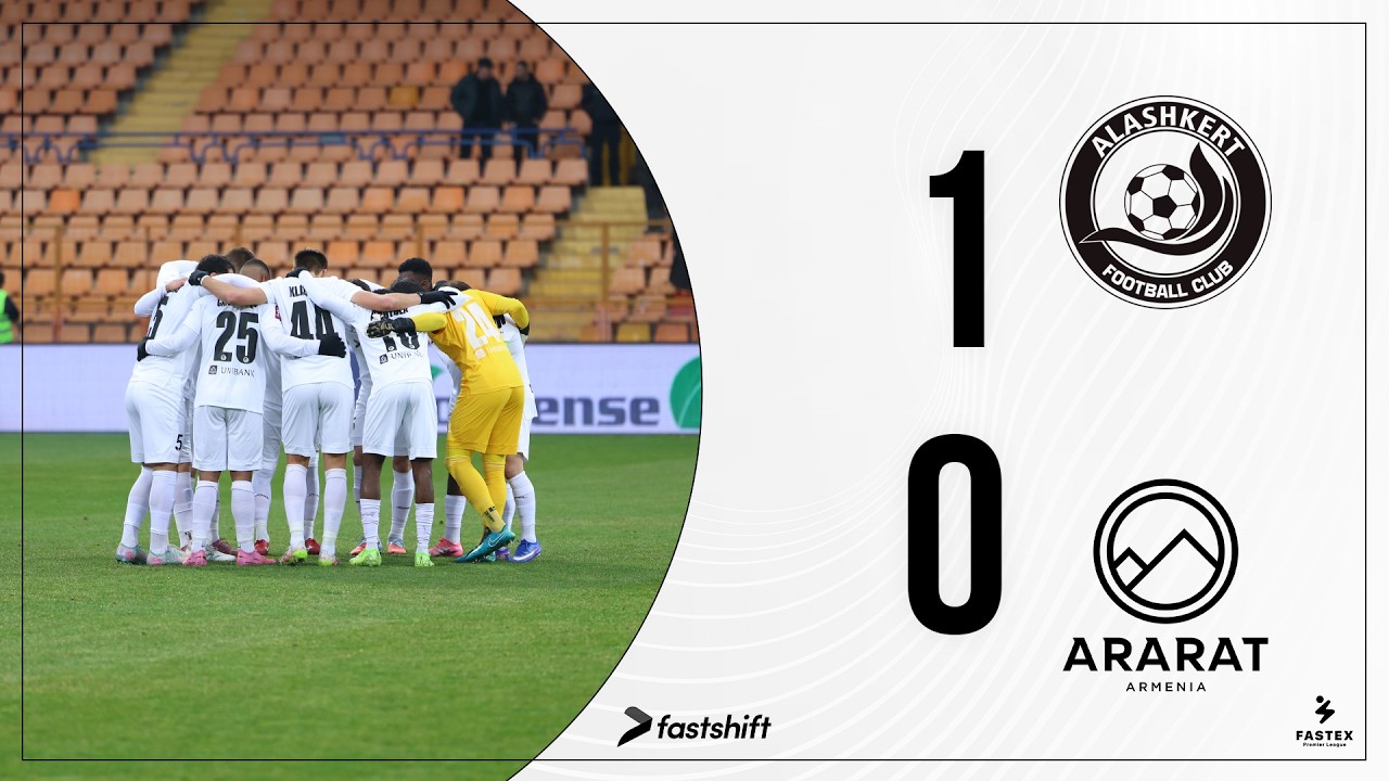 Alashkert 1-0 Ararat-Armenia |Highlights| Fastex Premier League 25/26