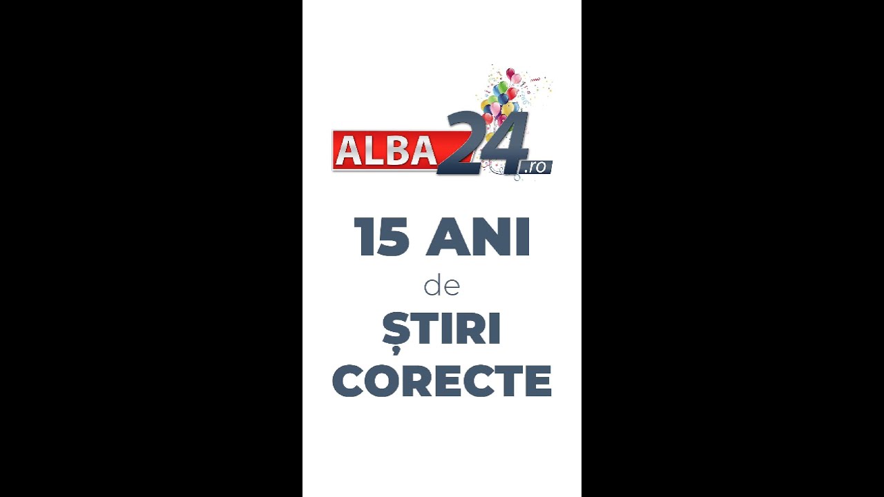 Alba24.ro, la 15 ani de activitate. Urări din partea celor despre care scriem și ne citesc zi de zi