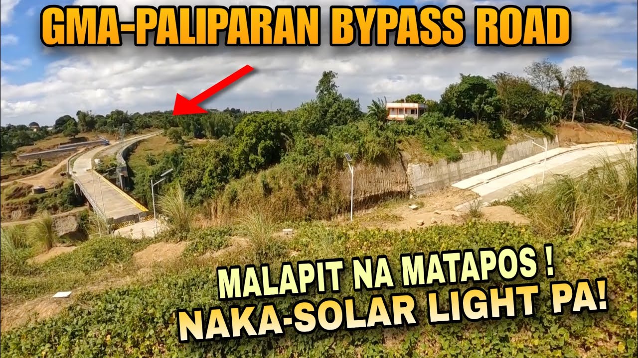 Heto Na ! Konti na lang Matatapos Na ! GMA-Paliparan Bypass Road ! Naka SOLAR LIGHTS PA ! 