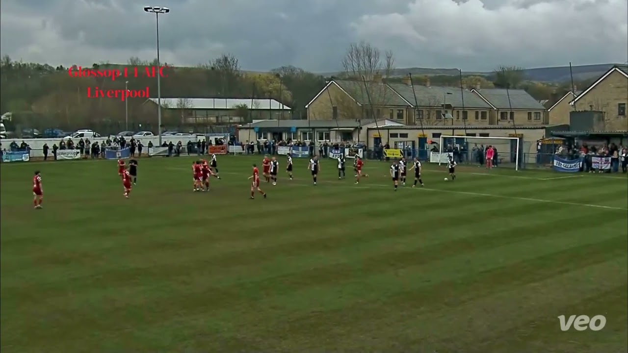 Glossop vs AFC Liverpool test highlights