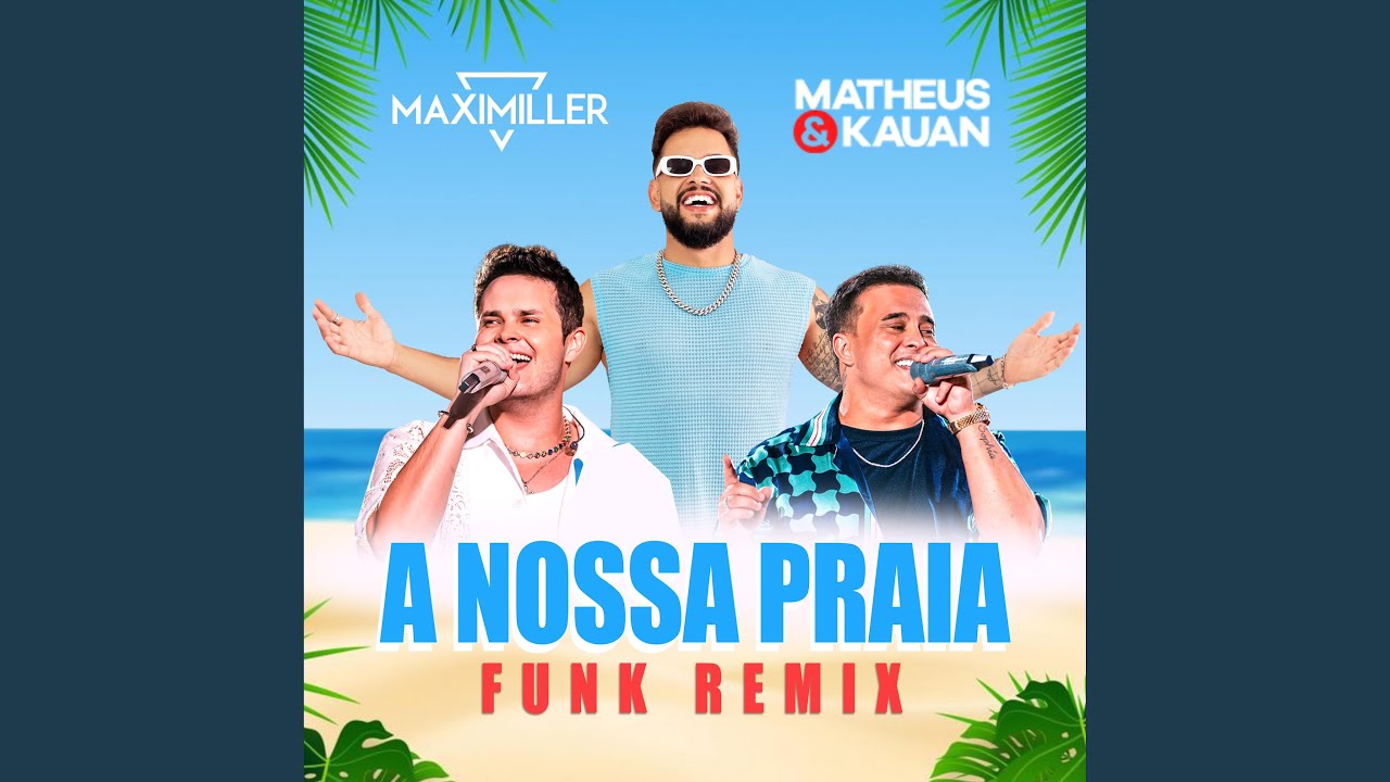 A Nossa Praia (FUNK REMIX)