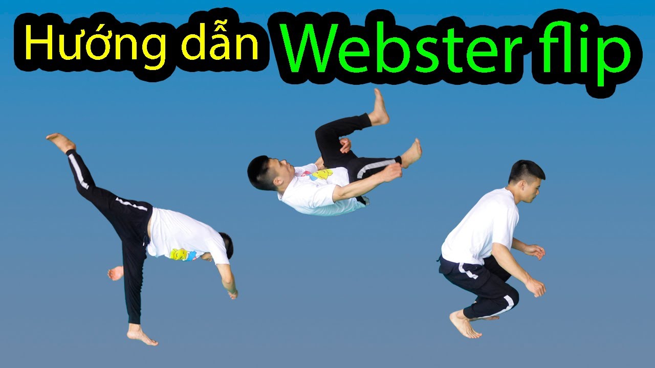HƯỚNG DẪN WEBSTER FLIP✔️(HOW TO WEBSTER)