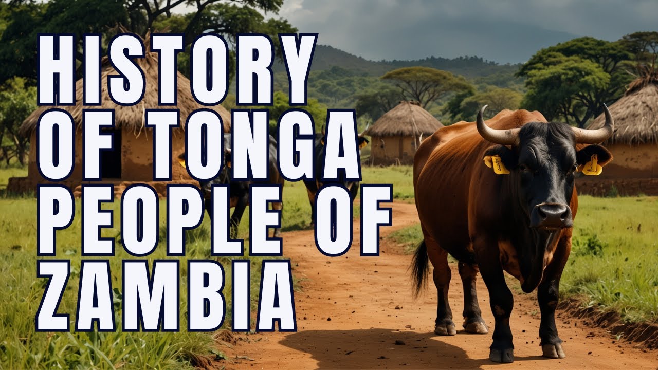 The Tonga People of Zambia