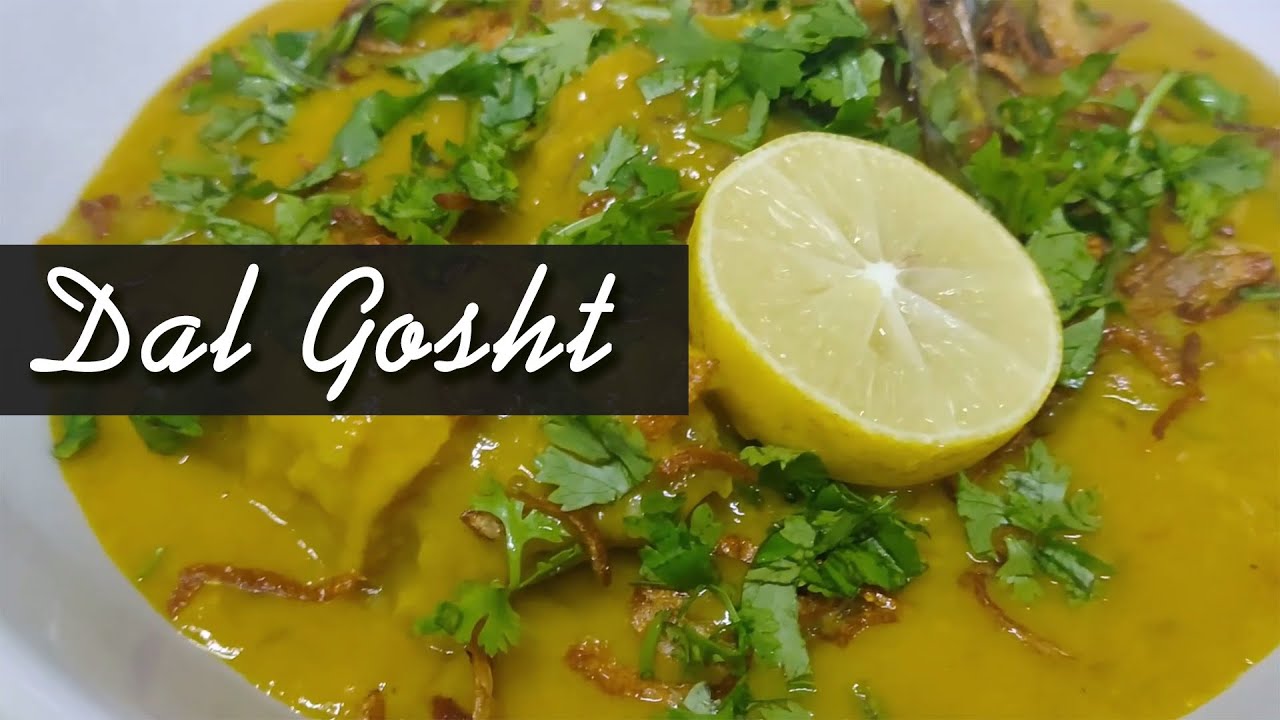 Dal Gosht by Zaika Hub (Bakrid Special & easy way)