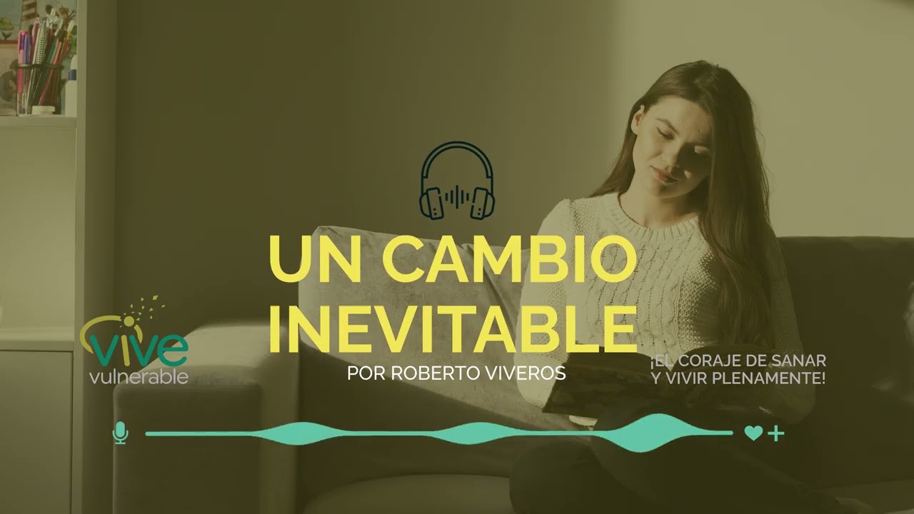 UN CAMBIO INEVITABLE