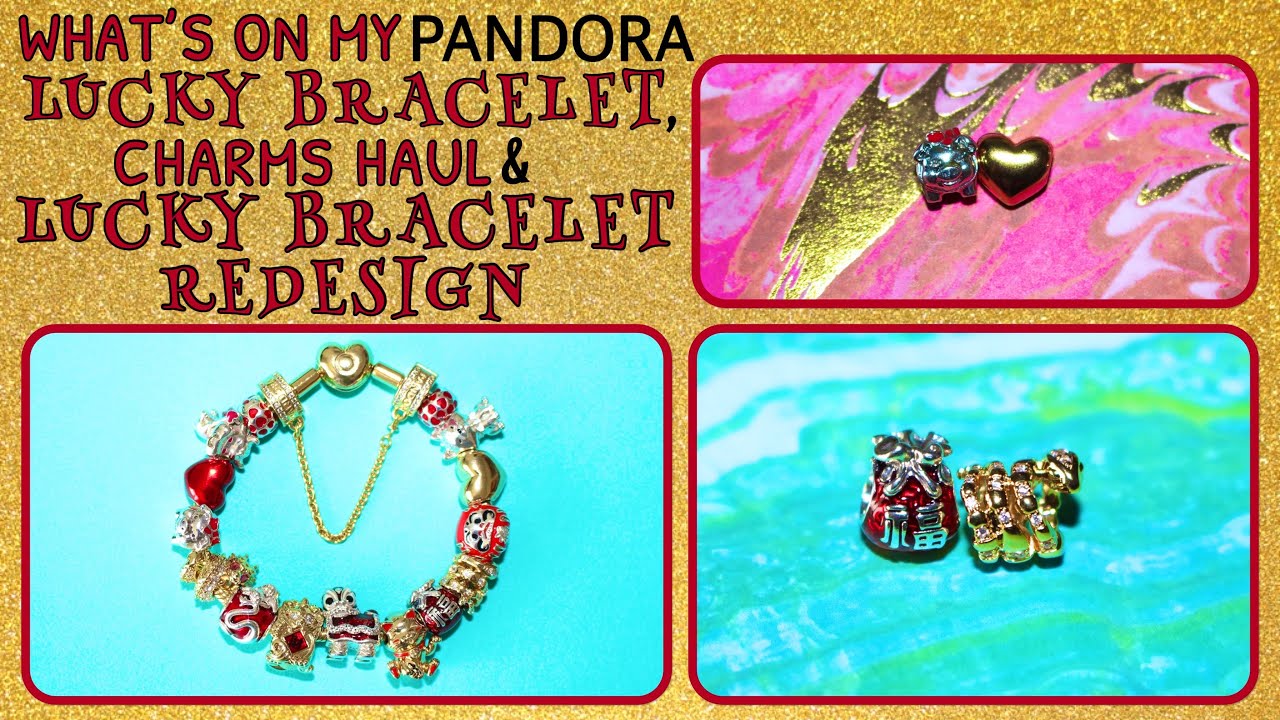 What's on my Pandora Lucky Bracelet, Charms Haul & Lucky Bracelet Redesign (2025)