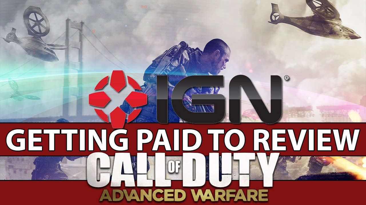 IGN Getting Paid To Review Advanced Warfare
