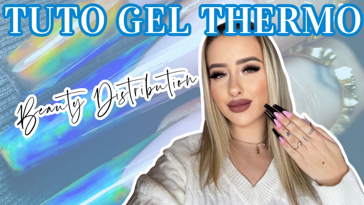 TUTO : NAIL ART GEL THERMO 🌡🌈