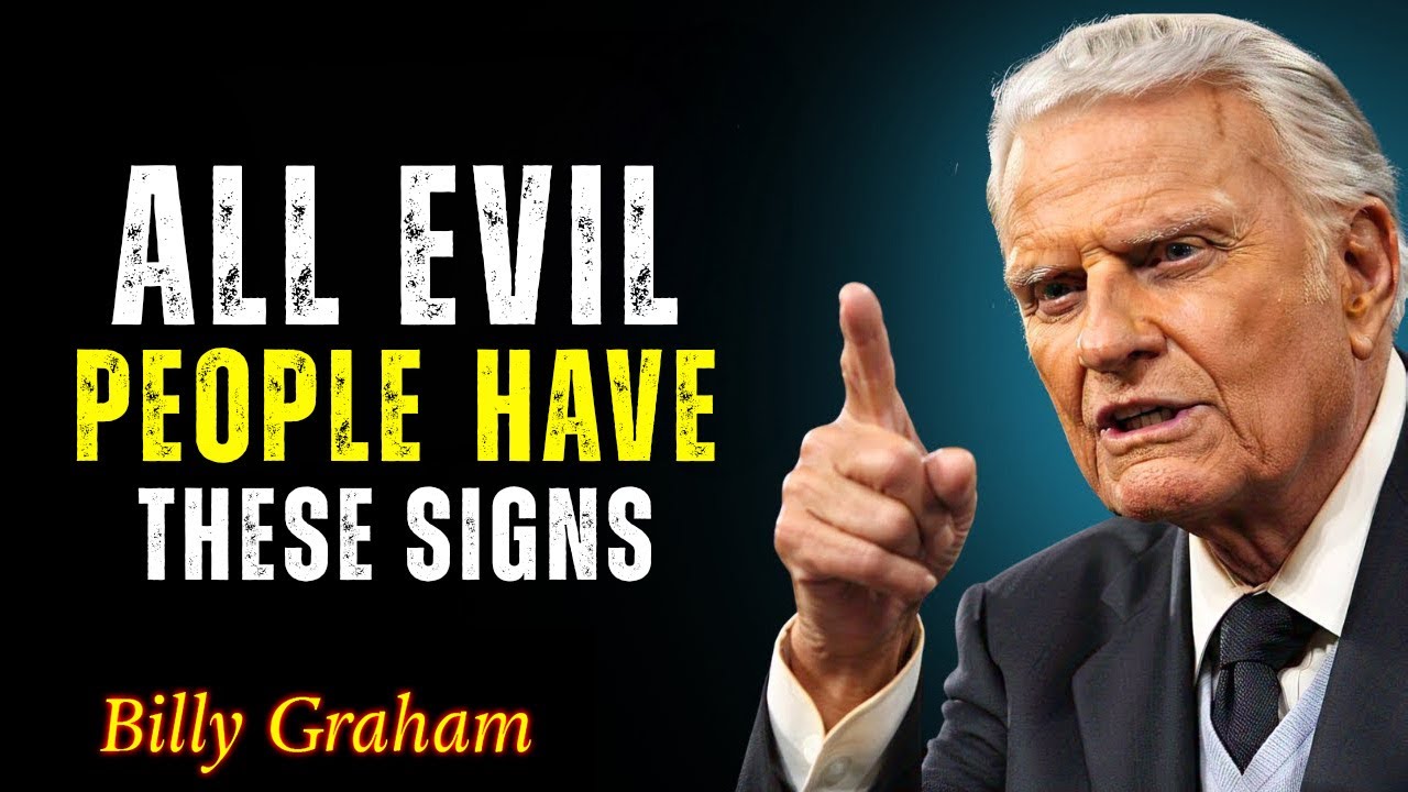 Let God Expose Evil People – Here's How to See the Signs - Billy Graham