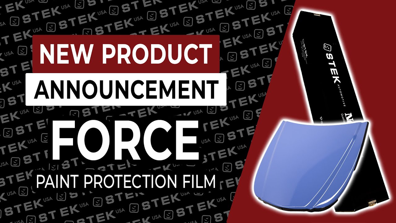 Introducing FORCEseries - A New Paint Protection Film by STEK | STEK USA