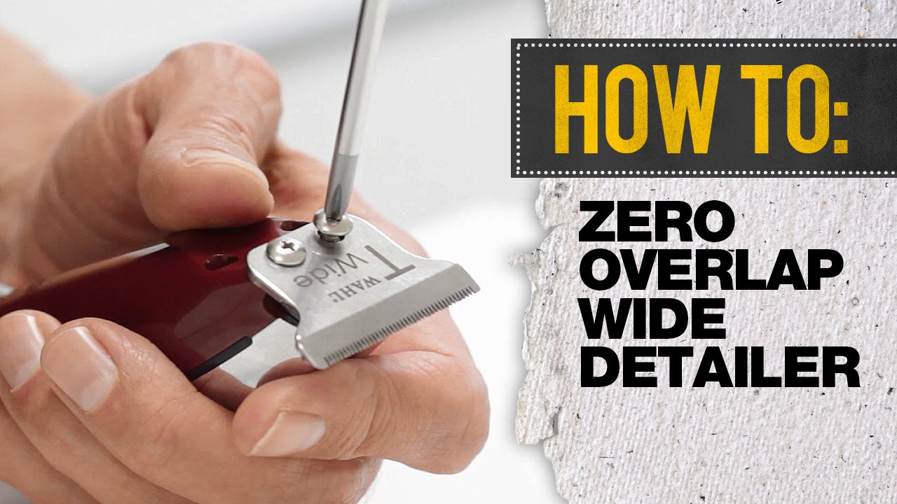 WAHL Wide Detailer - Zero Overlap Adjustment