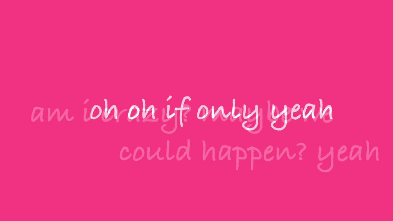 If Only - Dove Cameron (Lyrics)