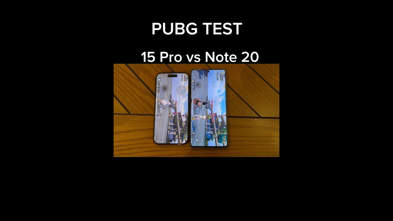iPhone 15 Pro vs Galaxy Note 20  - PUBG TEST