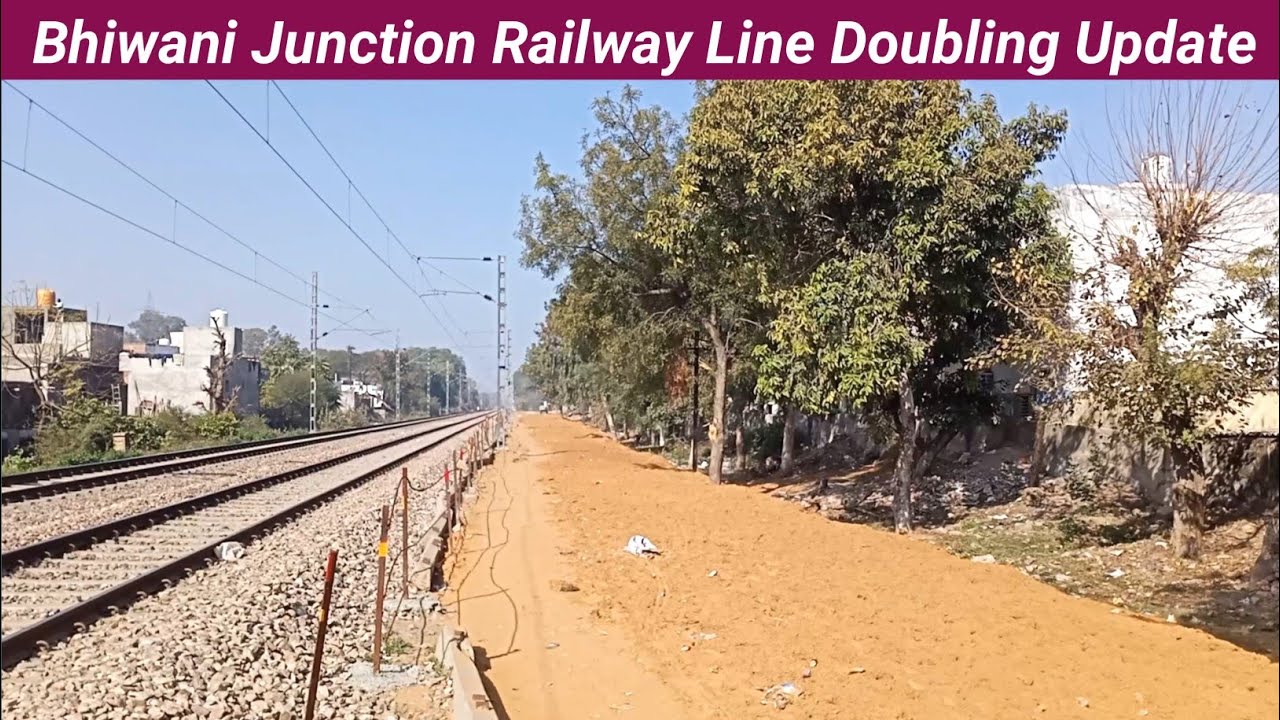 Bhiwani Junction Railway Line Doubling Update by AR TrainShorts 