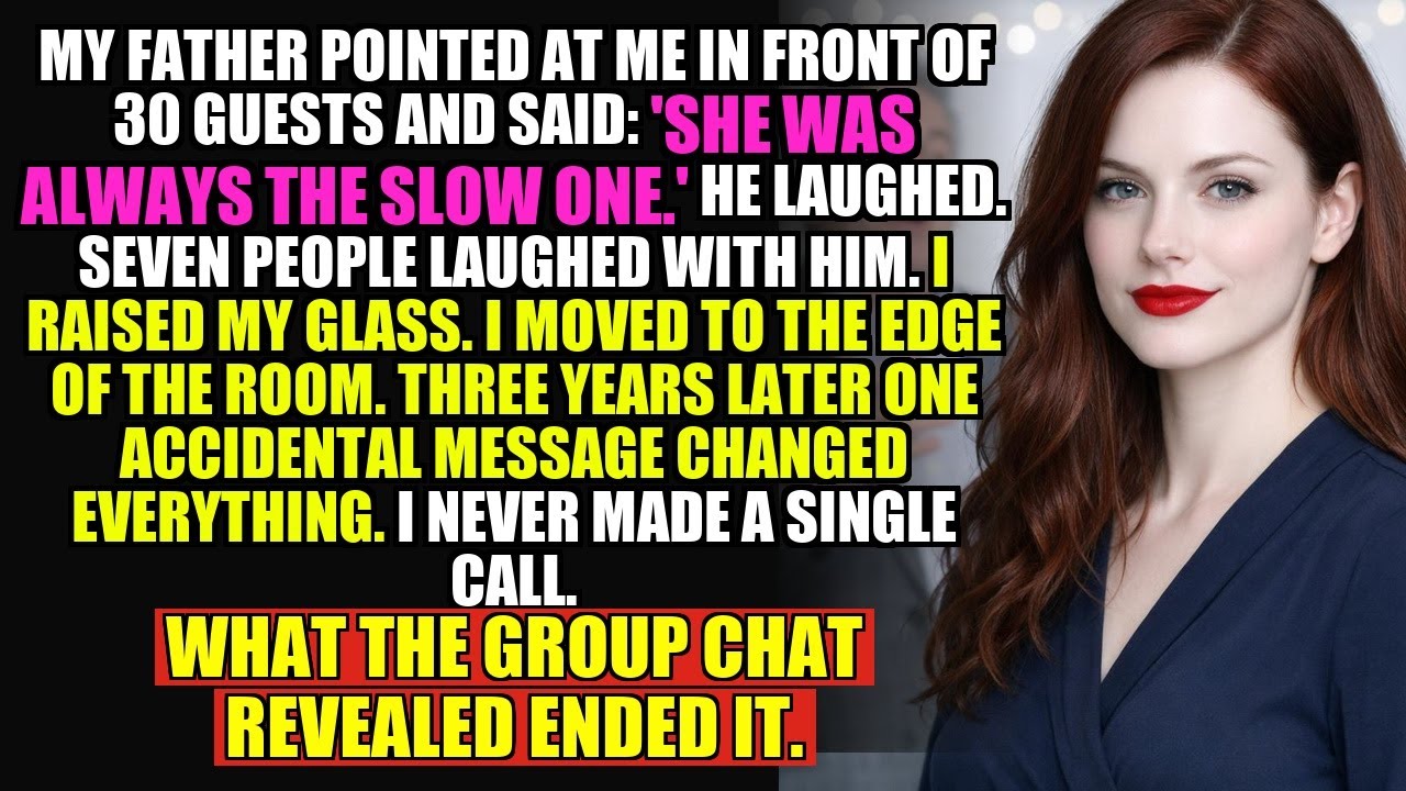 My Dad Called Me 'The Slow One' at His Party—3 Years Later, 30 Guests Found Out