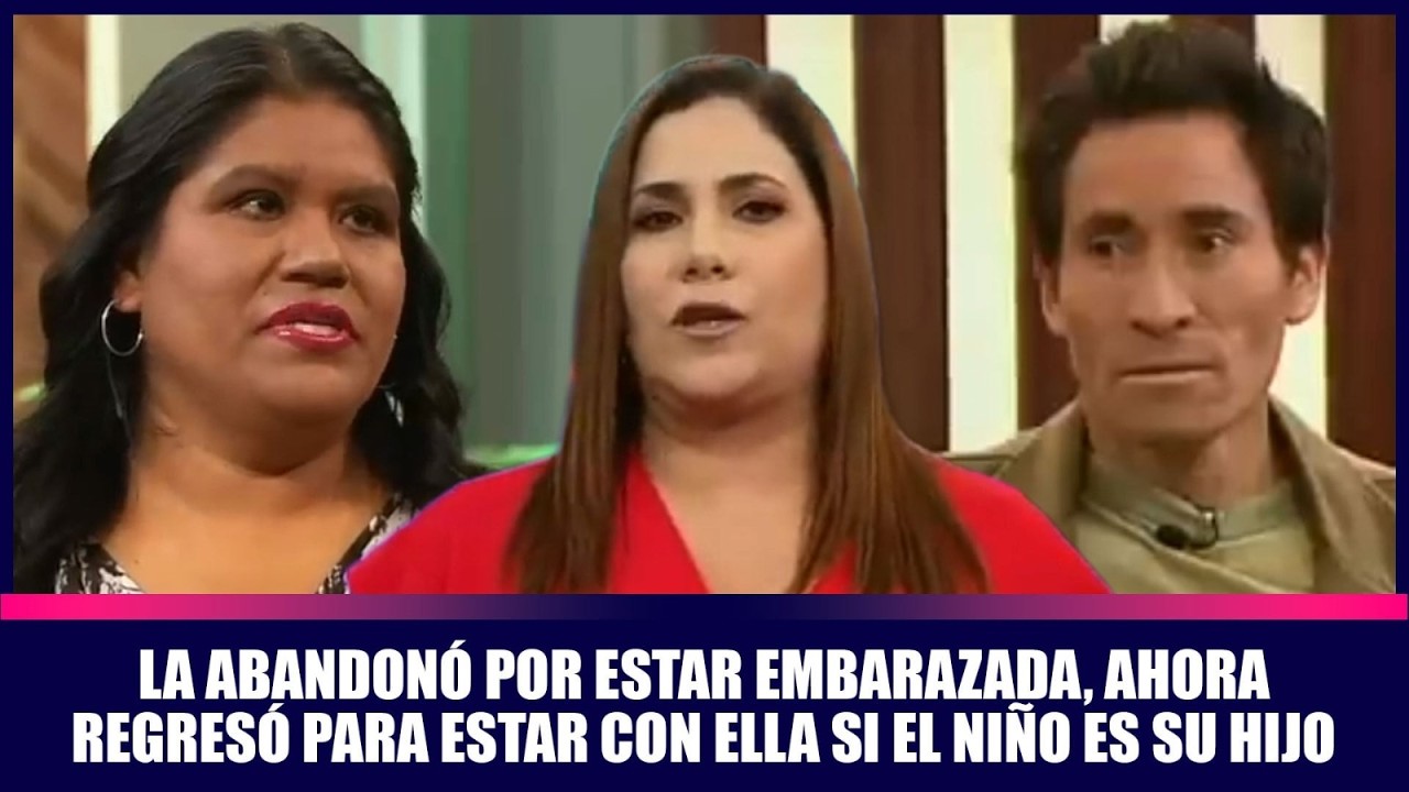 La abandonó por estar embarazada, ahora regresó para estar con ella si el niño es su hijo | Andrea