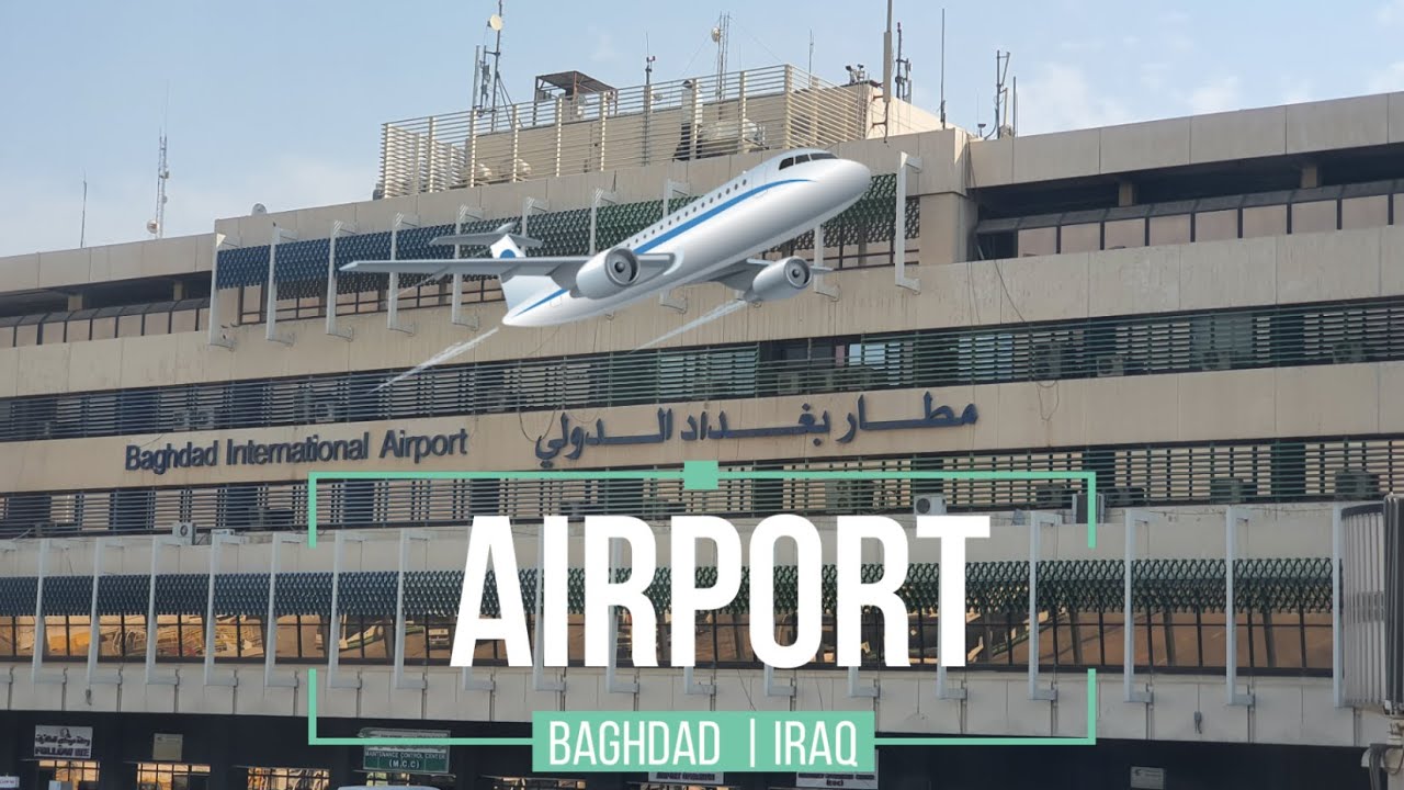 Travel | Iraq | Baghdad | Baghdad International Airport | Wisetech MEP