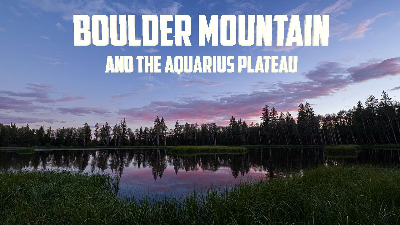 Boulder Mountain and the Aquarius Plateau