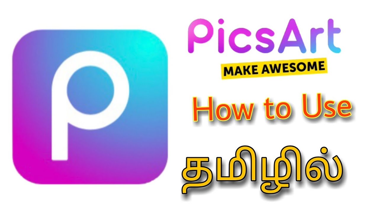 How to Use PicsArt App | PicsArt Editing Tutorial | Ak Editz Tamil
