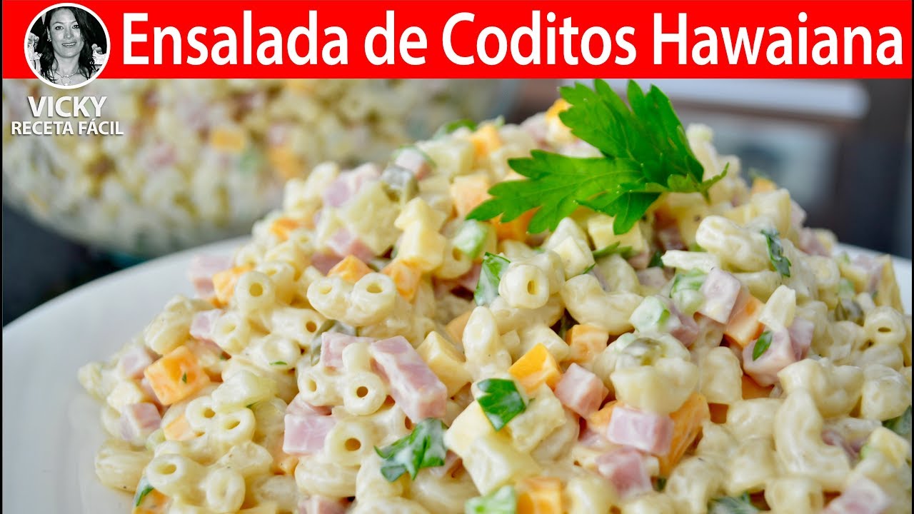 Ensalada de Coditos Hawaiana | 