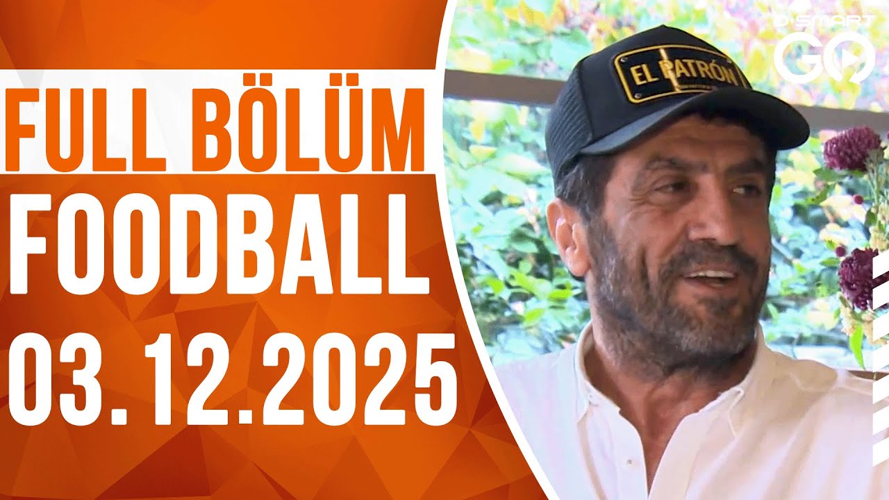 Foodball 1. Bölüm | Konuğumuz; Bedri Usta | 