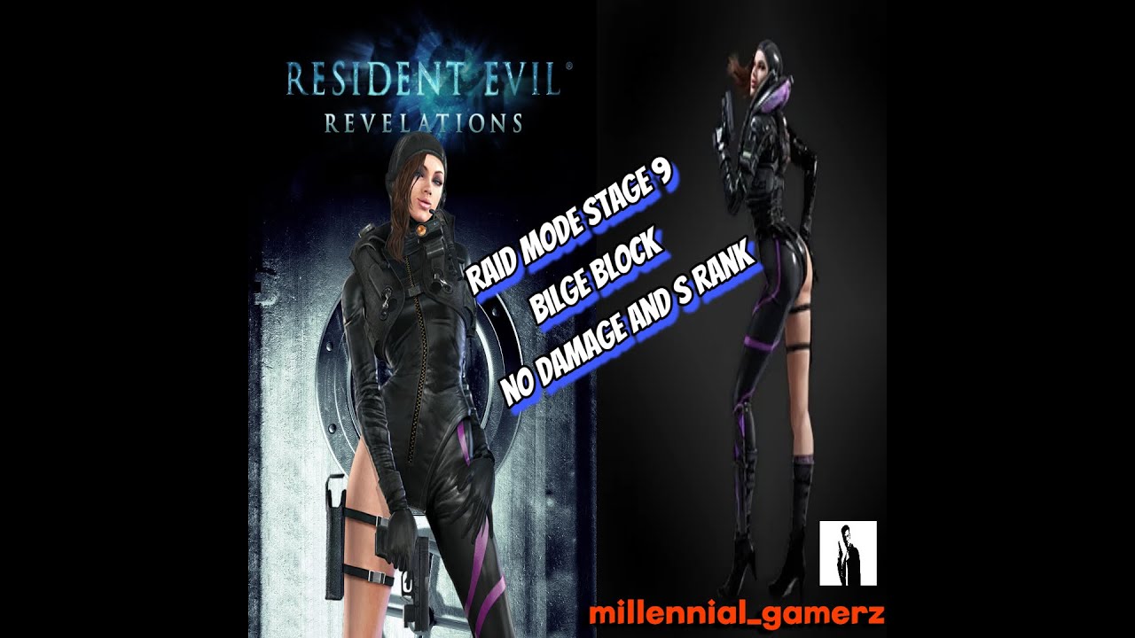 Resident Evil: Revelations - Raid Mode Solo - Stage 9 Bilge Block - No Damage & S Rank - Jessica