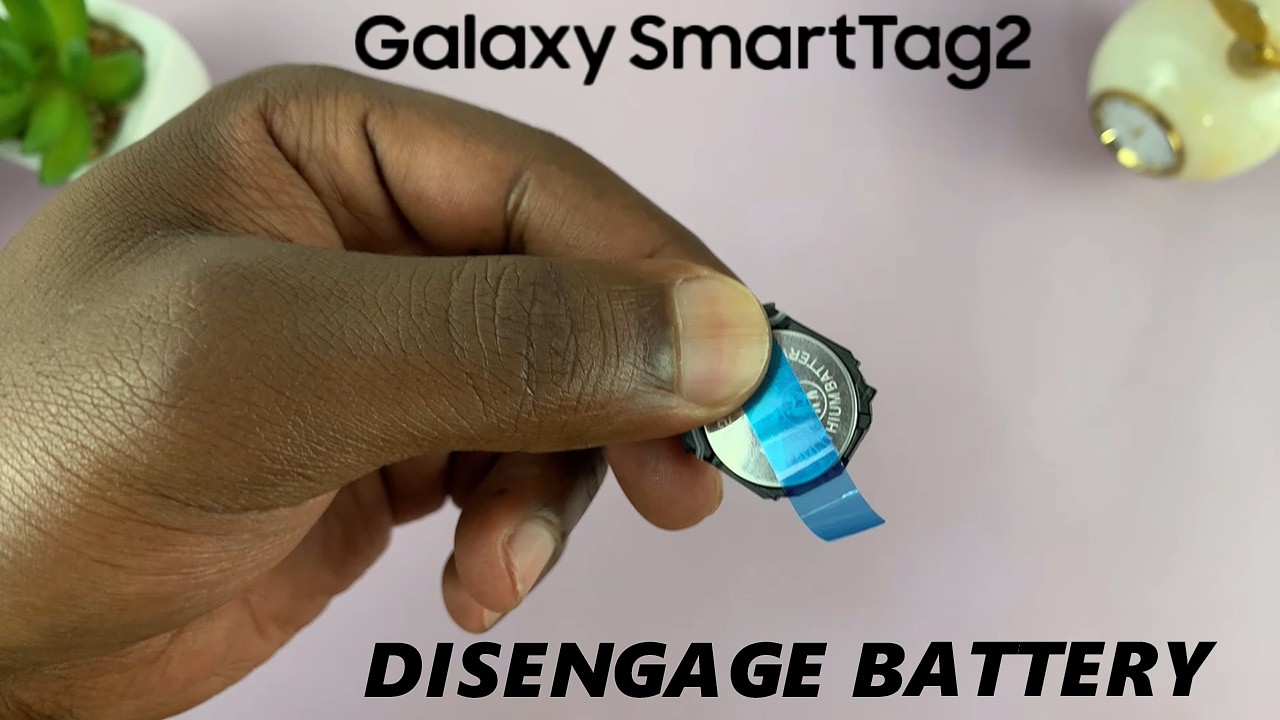 How To Disconnect Battery On Samsung Galaxy Smart Tag 2