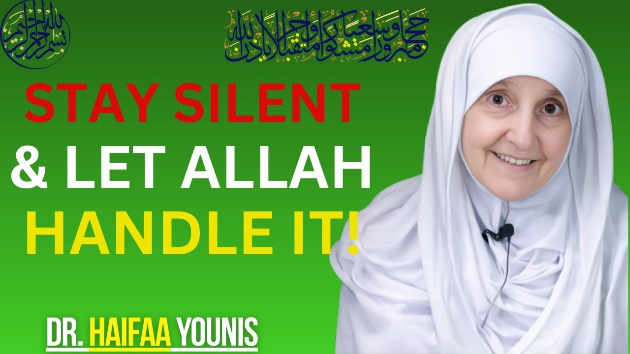 Stay Silent & Trust Allah’s Plan | Inspirational Speech by