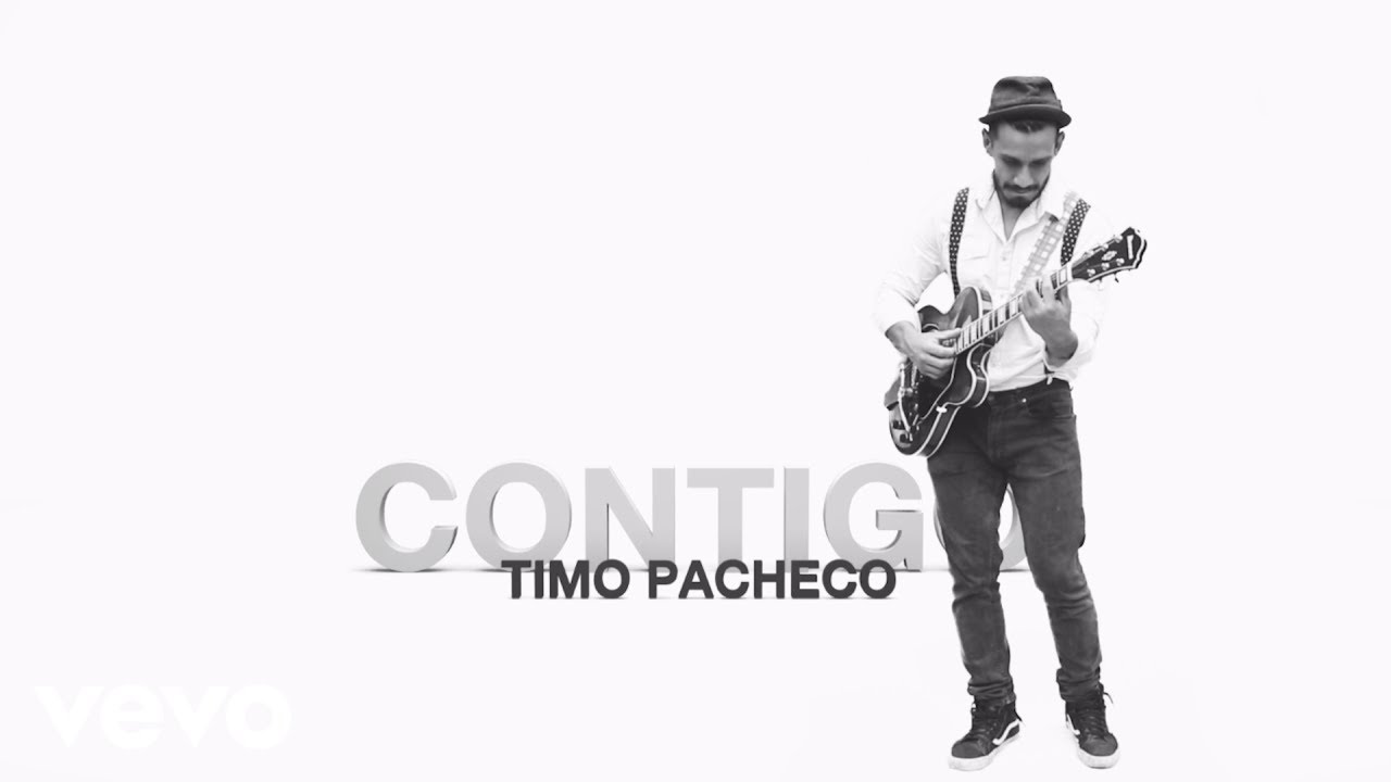 Timo Pacheco - Contigo