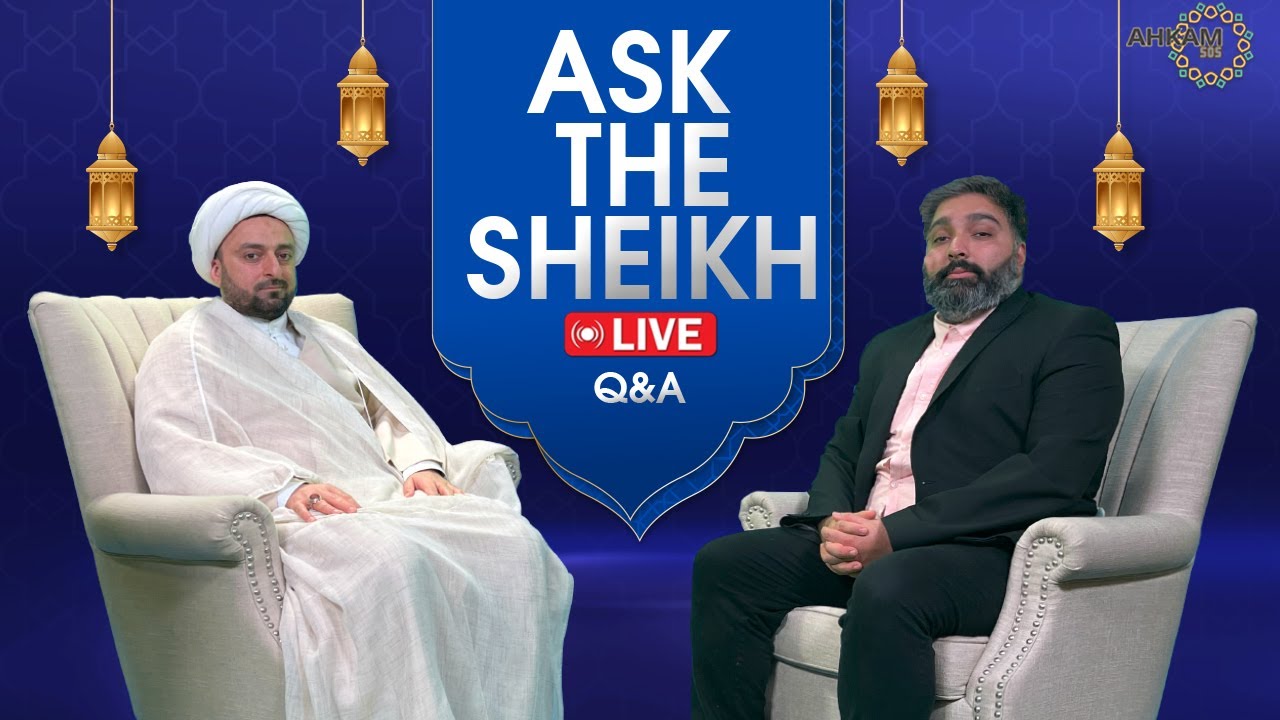 LIVE NOW Ahkam SOS - Ask the Sheikh Your Questions! - Holy Month of Ramadan - Episode 2