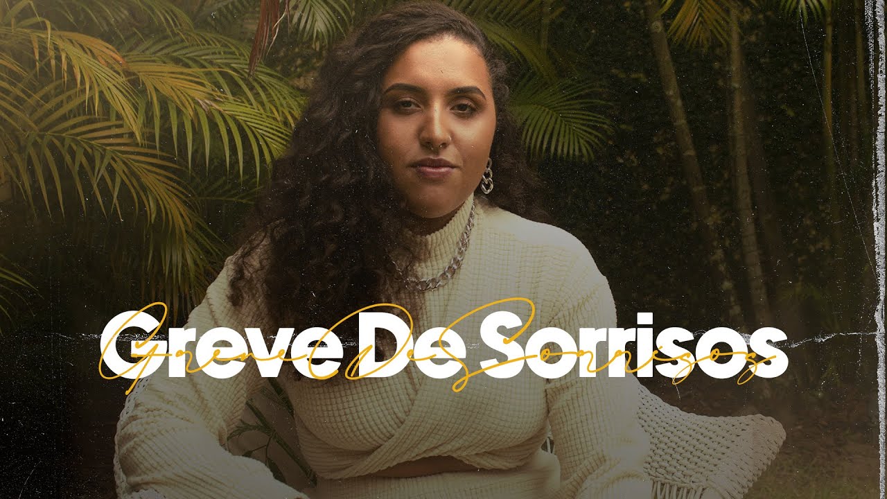 Sara Lachine - Greve de Sorrisos (Clipe Oficial)