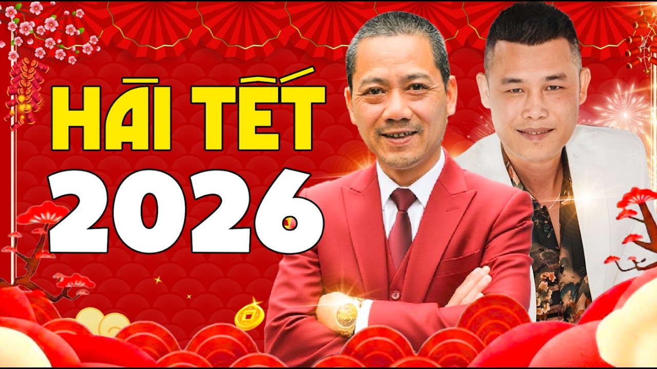 Hài Tết Mới Nhất 2026 - Hài Tết Chào Xuân Bính Ngọ 2026 - Hài Bình Trọng, Hiệp Gà Hay Nhất