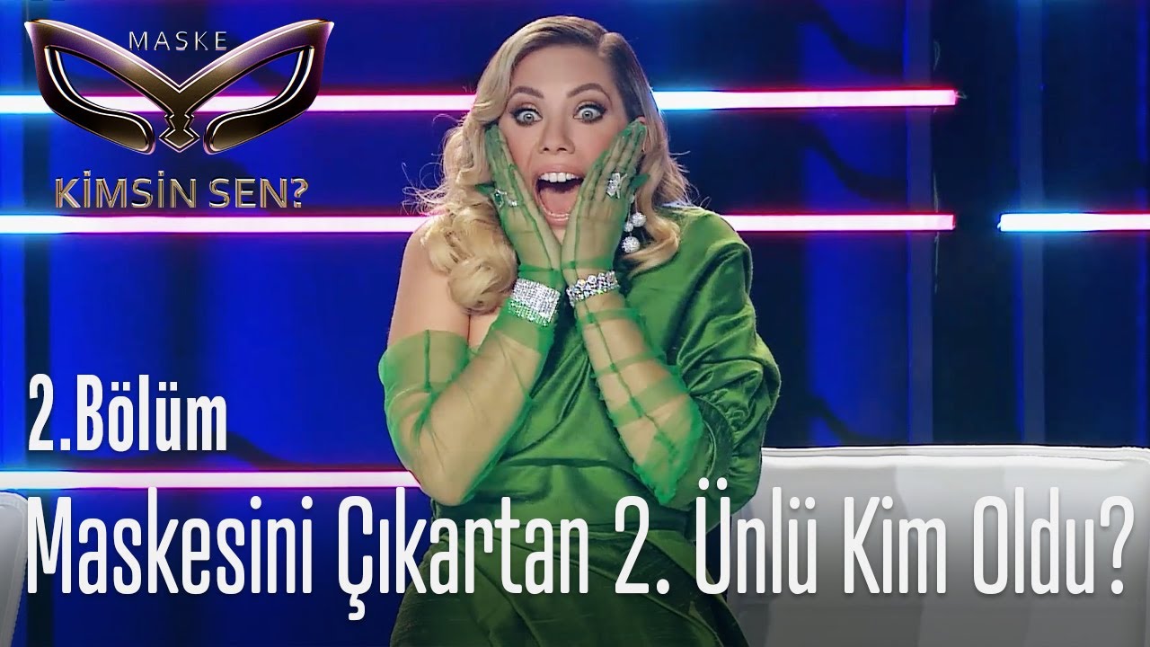 Maskesini çıkartan 2. ünlü kim oldu? - Maske Kimsin Sen? 2. Bölüm