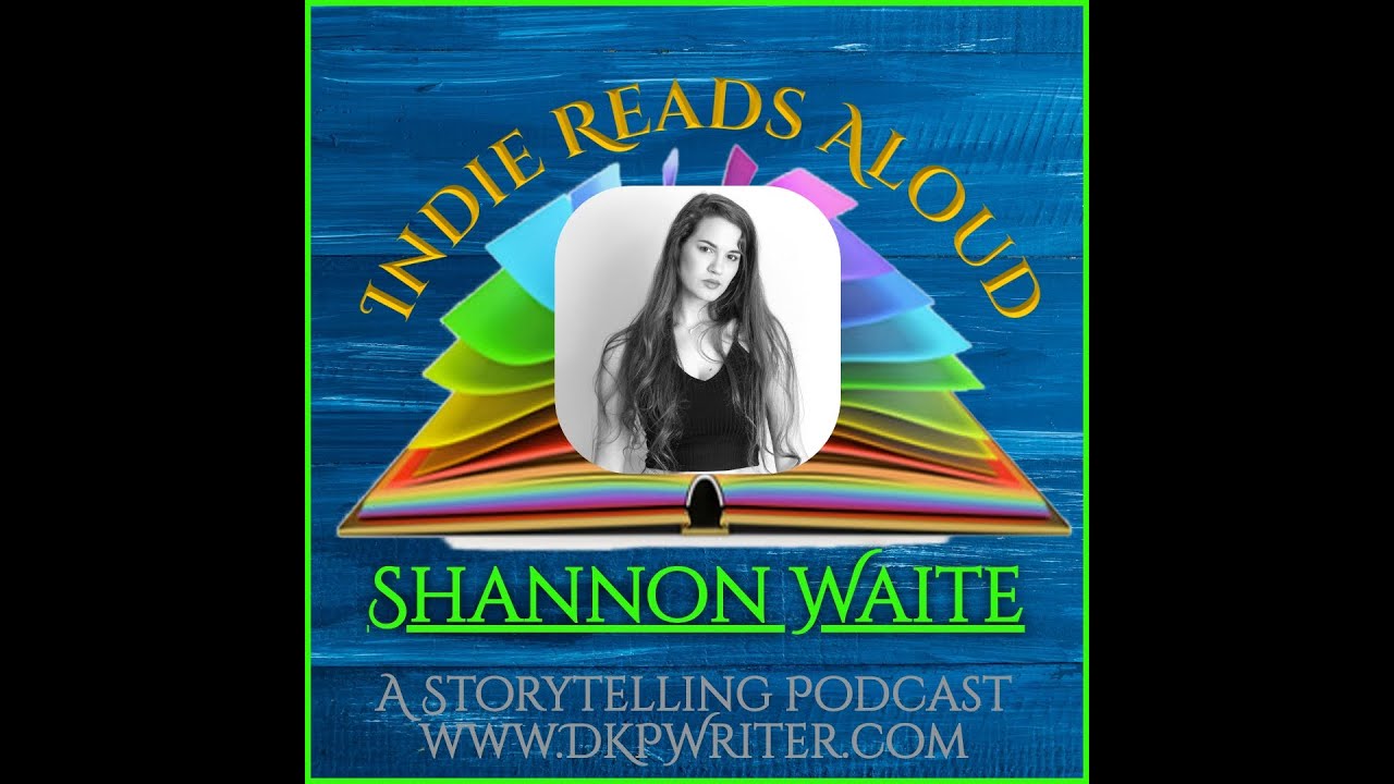 Indie Reads Aloud Radio with Shannon Waite and 