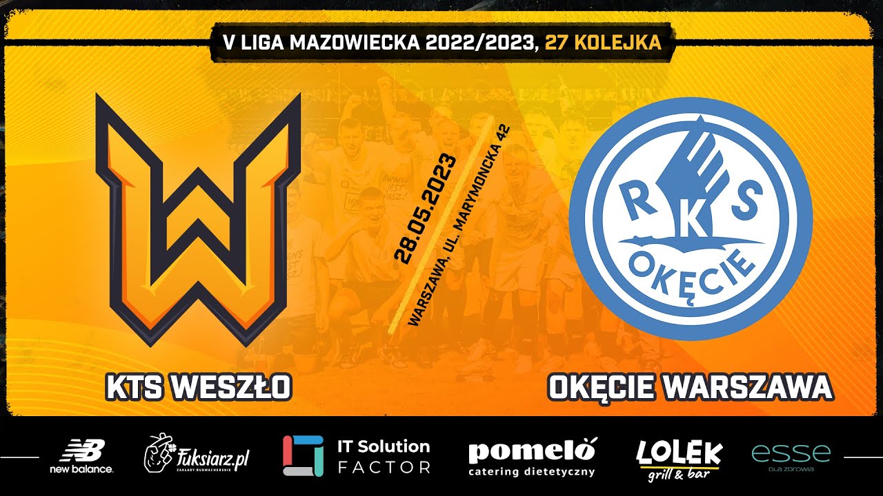 KTS WESZŁO - OKĘCIE WARSZAWA. TRANSMISJA MECZU 27 KOLEJKI
