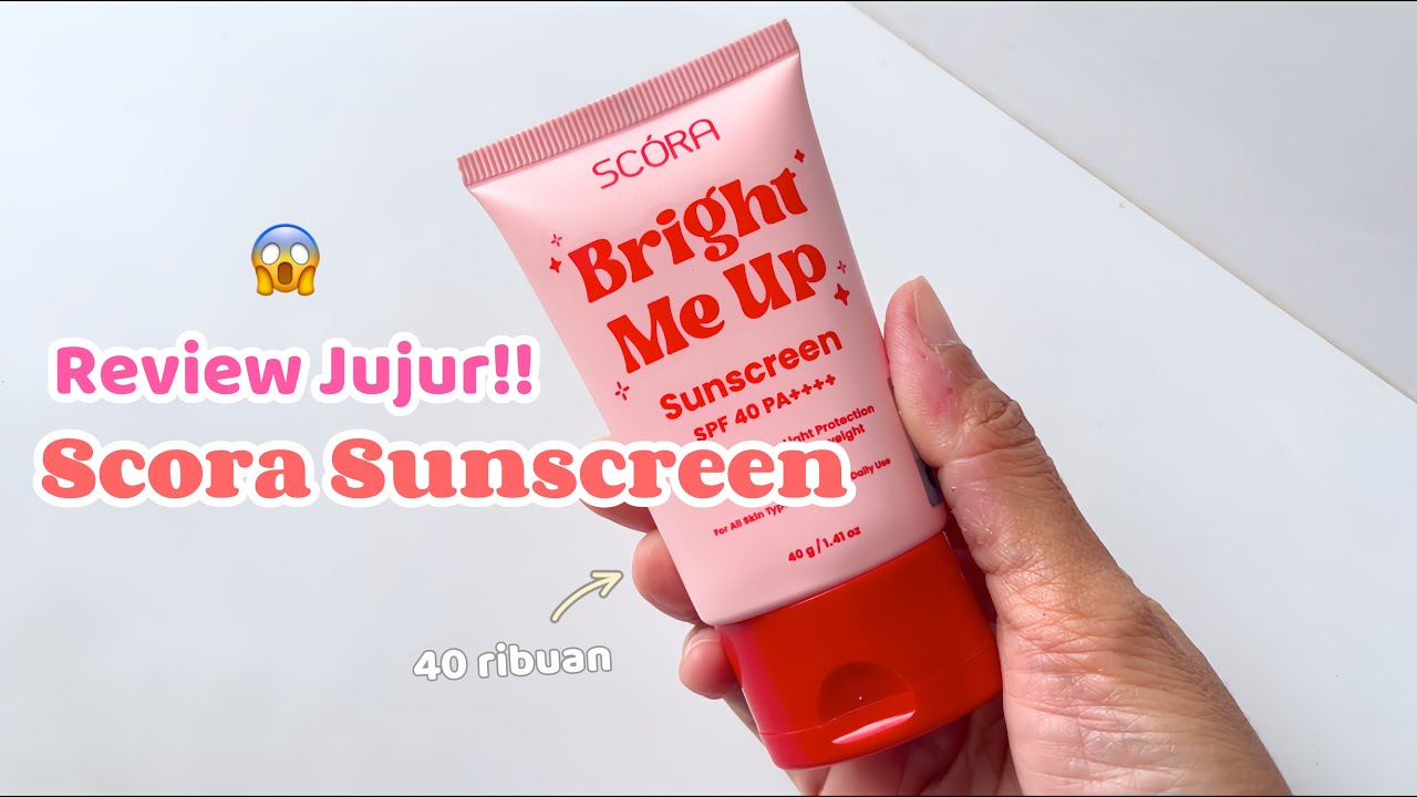 Sunscreen Anak Sekolah 40 Ribuan!! Review Scora Bright Me Up Sunscreen