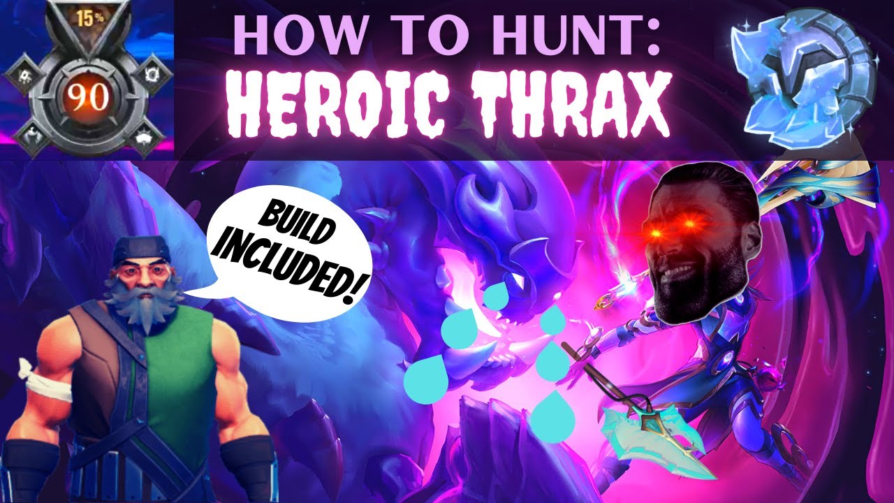 Dauntless - How To: Heroic Escalation (Thrax) - 1.9.2